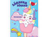 Raamat Säravad sõbrad. Ükssarvikud