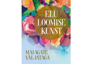 Raamat Elu loomise kunst