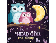 Raamat Head ööd, pisike öökull!