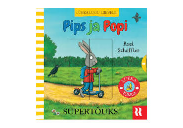 Raamat Pips ja Popi. Supertõuks