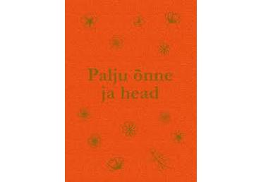 Raamat Palju õnne ja head