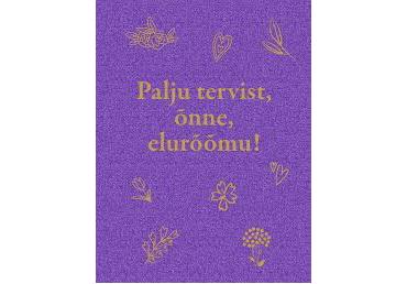 Raamat Palju tervist, õnne, elurõõmu!